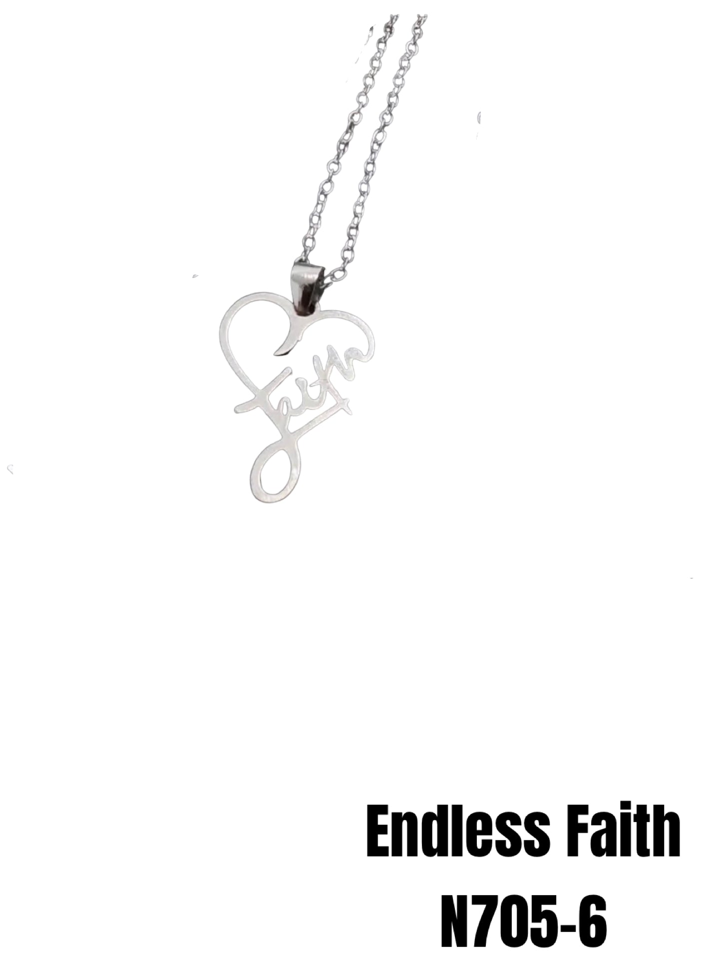 N705-6 Endless Faith