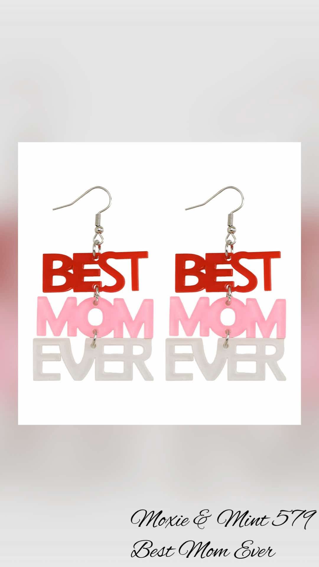E658-6 Best Mom Ever